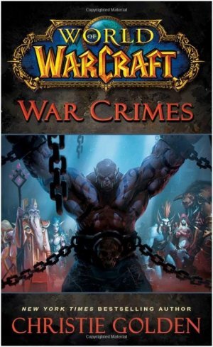 Книга World of Warcraft: War Crimes (Мягкий переплёт)